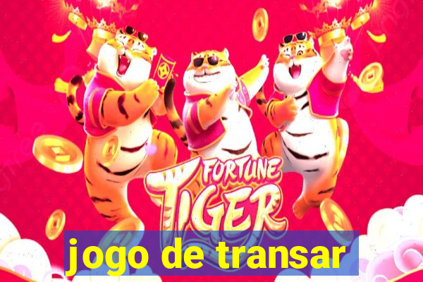 jogo de transar